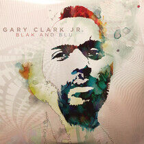 Gary Clark Jr. - Blak and Blu - LP VINYL
