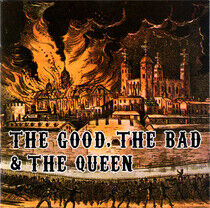 The Good, The Bad and The Quee - The Good, The Bad and The Quee - CD