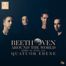 Quatuor  b ne - Beethoven Around the World: Vi - CD