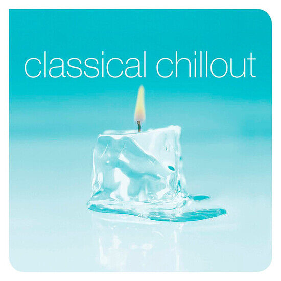 Various Artists - Classical Chillout - LP VINYL