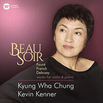 Kyung Wha Chung - Beau Soir - Violin Works by Fa - CD