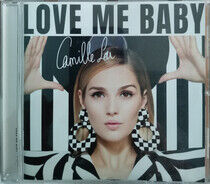 Camille Lou - Love Me Baby - CD