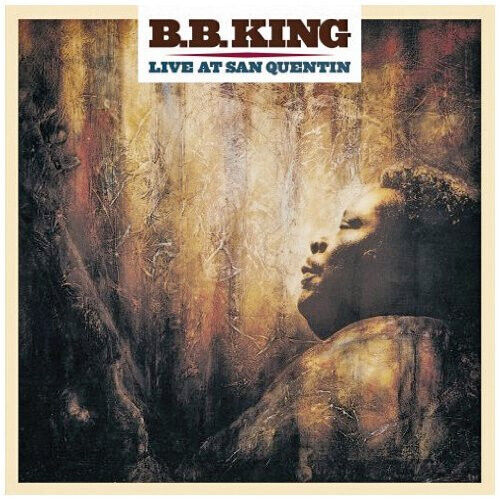 KING, B.B. - LIVE AT SAN QUENTIN - LP