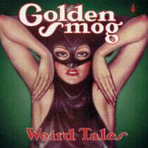 Golden Smog - Weird Tales (SYEOR) - LP VINYL