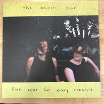 Free Cake for Every Creature - The Bluest Star (Vinyl) - LP VINYL