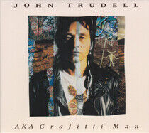 John Trudell - AKA Grafitti Man - CD