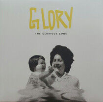 The Glorious Sons - Glory (Bone-Coloured Vinyl) - LP VINYL