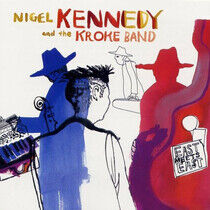 Nigel Kennedy/Kroke - East meets East - CD