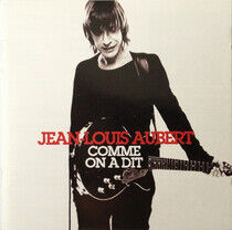 Jean-Louis Aubert - Comme on a dit - CD