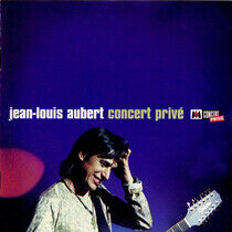Jean-Louis Aubert - Concert Priv  M6 - CD
