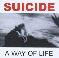 SUICIDE - A Way Of Life - CD