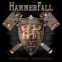 HammerFall - Steel Meets Steel - 10 Years O - CD