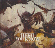 Devil You Know - The Beauty Of Destruction - CD