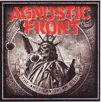 Agnostic Front - The American Dream Died - CD