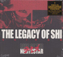 Rise Of The Northstar - The Legacy Of Shi - CD