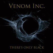 Venom Inc. - There's Only Black - LP VINYL