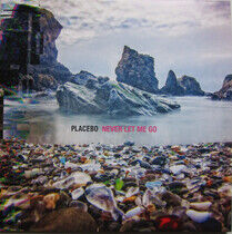 Placebo - Never Let Me Go (Vinyl) - LP VINYL