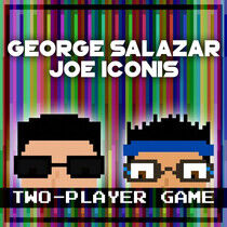 George Salazar & Joe Iconis - Two-Player Game - CD