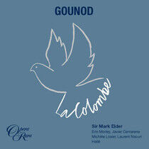 Sir Mark Elder - Gounod: La Colombe - CD