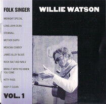 Willie Watson - Folk Singer Vol. 1 - CD