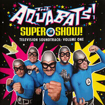The Aquabats - Super Show! Television Soundtr - LP VINYL