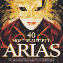 40 Most Beautiful Arias - 40 Most Beautiful Arias - CD