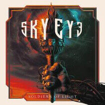 SkyEye - Soldiers of Light - LP VINYL