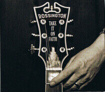 Rossington - Take It On Faith - CD
