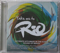 Take Me To Rio Collective - Take Me To Rio (Ultimate Hits - CD