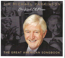 Various Artists - Sir Michael Parkinson / Our Ki - CD