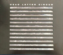 Dead Letter Circus - Dead Letter Circus - CD