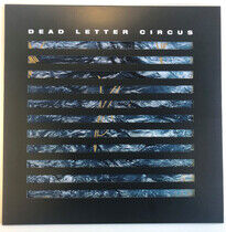 Dead Letter Circus - Dead Letter Circus (Vinyl) - LP VINYL