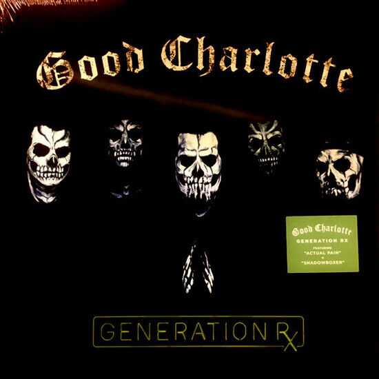 Good Charlotte - Generation Rx (Vinyl) - LP VINYL