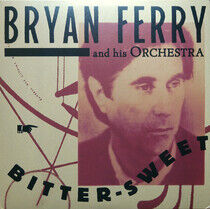 Bryan Ferry - Bitter-Sweet (Vinyl) - LP VINYL