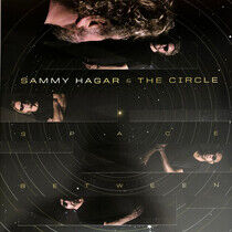 Sammy Hagar & The Circle - Space Between (Vinyl) - LP VINYL