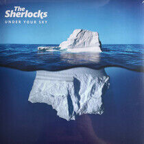 The Sherlocks - Under Your Sky (Vinyl) - LP VINYL
