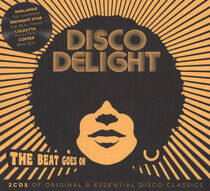 Disco Delight: The Beat Goes O - Disco Delight: The Beat Goes O - CD