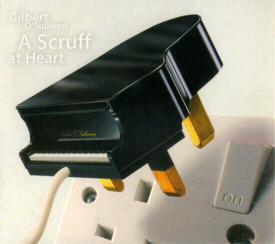 Gilbert O\'Sullivan - A Scruff At Heart - CD