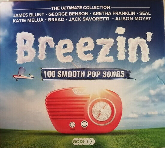 Breezin\' Breezin\' - 100 Smooth - Breezin\' Breezin\' - 100 Smooth - CD