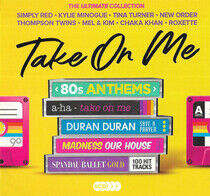 Take On Me - Ultimate 80s Anth - Take On Me - Ultimate 80s Anth - CD