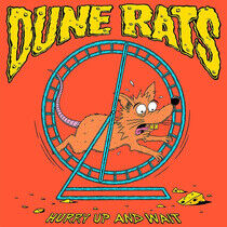 Dune Rats - Hurry Up And Wait (Vinyl) - LP VINYL