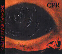 CPR - Just Like Gravity - CD
