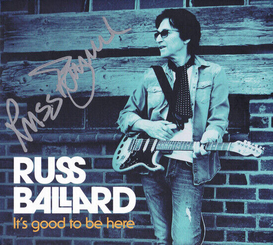 Russ Ballard - It\'s Good to Be Here - CD