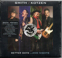 Smith/Kotzen, Adrian Smith & R - Better Days...And Nights - CD