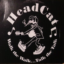 HeadCat - Walk the Walk... Talk the Talk - CD
