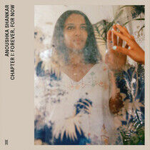 Anoushka Shankar - Chapter I: Forever, For Now - LP VINYL
