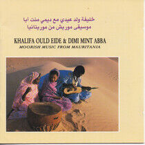 Khalifa Ould Eide & Dimi Mint - Moorish Music from Mauritania - CD