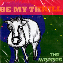 The Weepies - Be My Thrill - CD