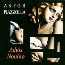 Astor Piazzolla - Adios Nonino - CD