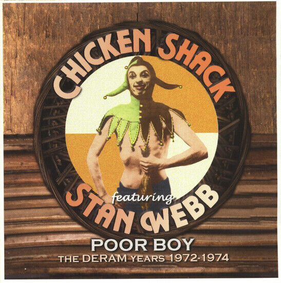 Chicken Shack & Stan Webb - Poor Boy - The Deram Years, 19 - CD